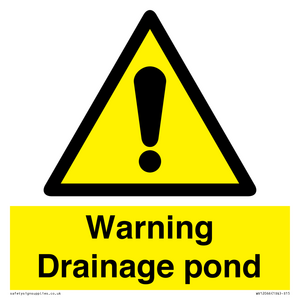 Warning Drainage pond